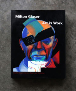 Art is Work by Milton Glaseer book cover shot